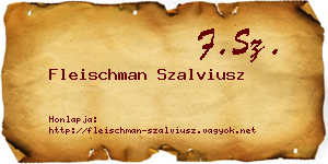 Fleischman Szalviusz névjegykártya